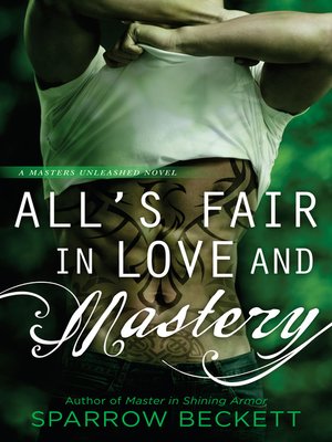 All's Fair in Love and Mastery - ebook